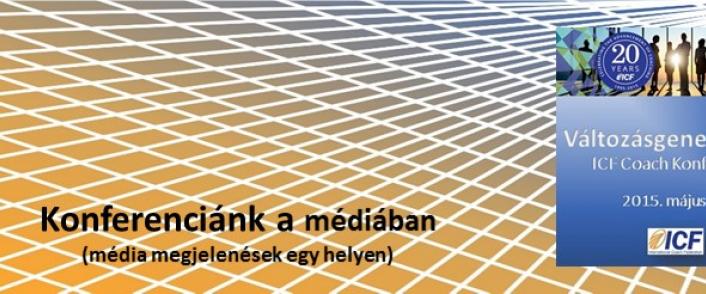 A 2015. évi ICF Coach Konferencia média megjelenései